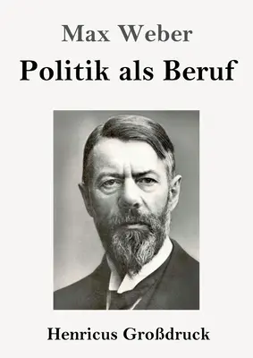 Politik als Beruf (Grodruck)