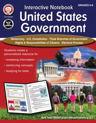 Interaktywny notatnik: Podręcznik rządu Stanów Zjednoczonych, klasy 5-8 - Interactive Notebook: United States Government Resource Book, Grades 5 - 8