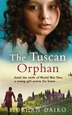 Toskańska sierota - The Tuscan Orphan