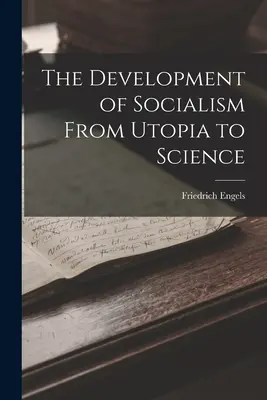 Rozwój socjalizmu od utopii do nauki - The Development of Socialism From Utopia to Science