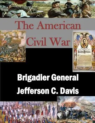 Generał brygady Jefferson C. Davis - Brigadier General Jefferson C. Davis