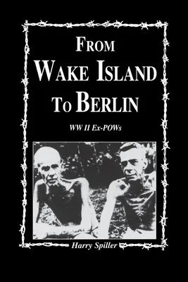 Z Wake Island do Berlina - From Wake Island to Berlin