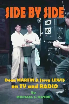 Side By Side: Dean Martin i Jerry Lewis w telewizji i radiu - Side By Side: Dean Martin & Jerry Lewis On TV and Radio
