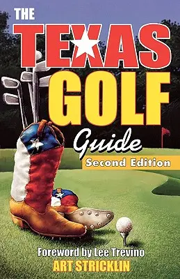 Przewodnik po golfie w Teksasie - Texas Golf Guide