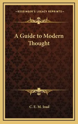 Przewodnik po współczesnej myśli - A Guide to Modern Thought