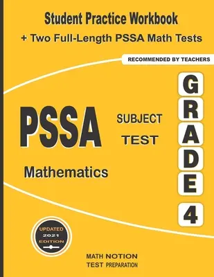 Test przedmiotowy PSSA Matematyka, klasa 4: Zeszyt ćwiczeń dla ucznia + dwa pełnowymiarowe testy matematyczne PSSA - PSSA Subject Test Mathematics Grade 4: Student Practice Workbook + Two Full-Length PSSA Math Tests