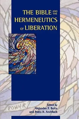 Biblia i hermeneutyka wyzwolenia - The Bible and the Hermeneutics of Liberation