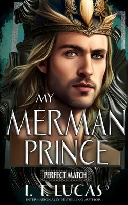 Perfect Match: My Merman Prince