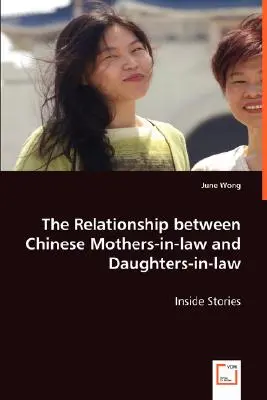 Relacje między chińskimi teściowymi i synowymi - The Relationship between Chinese Mothers-in-law and Daughters-in-law