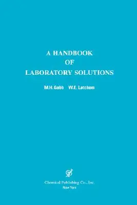 Podręcznik rozwiązań laboratoryjnych - A Handbook of Laboratory Solutions