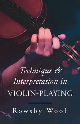 Technika i interpretacja w grze na skrzypcach - Technique and Interpretation in Violin-Playing