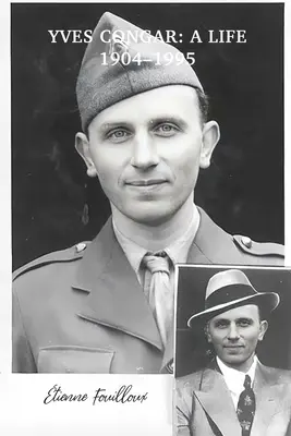 Yves Congar 1904-1995: Życie - Yves Congar 1904-1995: A Life