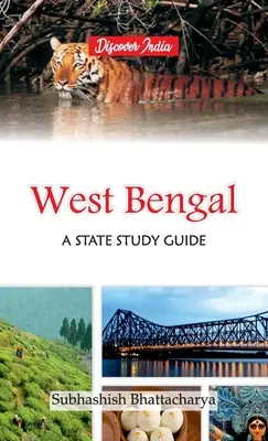 Bengal Zachodni: przewodnik do studiowania stanu - West Bengal: A State Study Guide