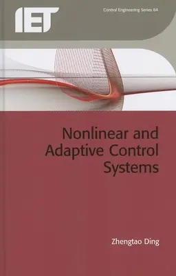 Nieliniowe i adaptacyjne systemy sterowania - Nonlinear and Adaptive Control Systems