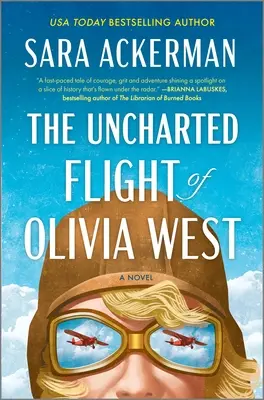 Niezbadany lot Olivii West - The Uncharted Flight of Olivia West