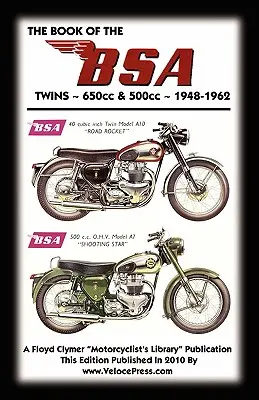 KSIĄŻKA BSA TWINS 650cc i 500cc 1948-1962 - BOOK OF THE BSA TWINS 650cc & 500cc 1948-1962