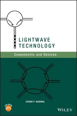 Technologia LightWave: Komponenty i urządzenia - LightWave Technology: Components and Devices