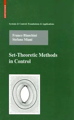 Metody teorii zbiorów w kontroli - Set-Theoretic Methods in Control