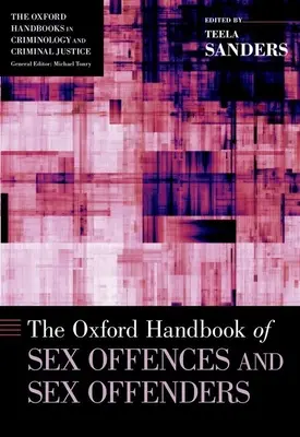 Oksfordzki podręcznik przestępstw seksualnych i przestępców seksualnych - Oxford Handbook of Sex Offences and Sex Offenders