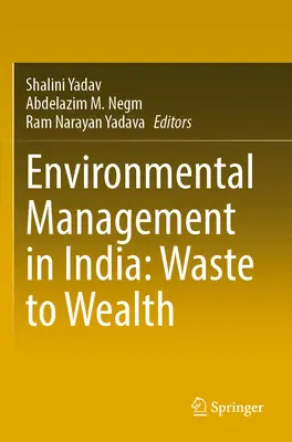 Zarządzanie środowiskiem w Indiach: Od odpadów do bogactwa - Environmental Management in India: Waste to Wealth