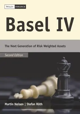 Bazylea IV: Kolejna generacja aktywów ważonych ryzykiem - Basel IV: The Next Generation of Risk Weighted Assets