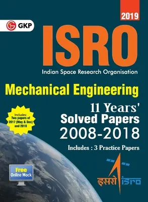 Inżynieria mechaniczna ISRO 2019 - rozwiązane arkusze z poprzednich lat (2008-2018) - ISRO 2019 Mechanical Engineering - Previous Years' Solved Papers (2008-2018)