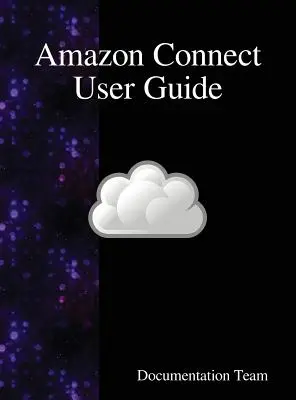 Przewodnik użytkownika Amazon Connect - Amazon Connect User Guide