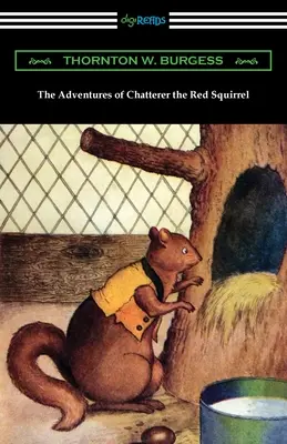 Przygody rudej wiewiórki Gaduły - The Adventures of Chatterer the Red Squirrel