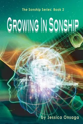 Wzrastanie w synostwie - Growing in Sonship