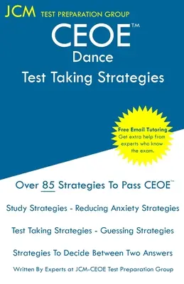 CEOE Taniec - strategie rozwiązywania testów - CEOE Dance - Test Taking Strategies