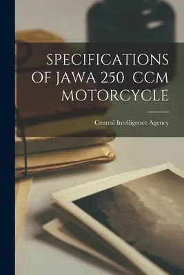 Specyfikacja motocykla Jawa 250 CCM - Specifications of Jawa 250 CCM Motorcycle