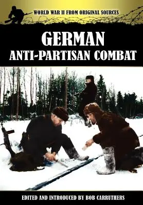 Niemieckie walki przeciwpartyzanckie - German Anti-Partisan Combat