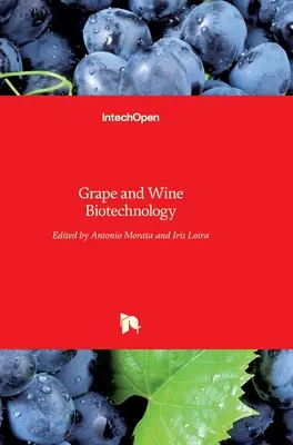 Biotechnologia winogron i wina - Grape and Wine Biotechnology