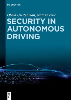 Bezpieczeństwo w jeździe autonomicznej - Security in Autonomous Driving