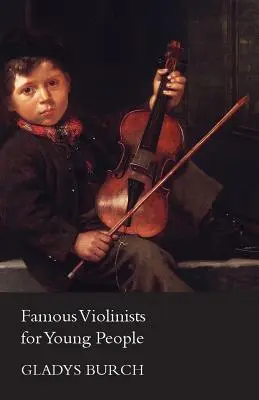 Sławni skrzypkowie dla młodzieży - Famous Violinists for Young People