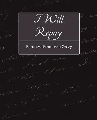 Odwdzięczę się - I Will Repay