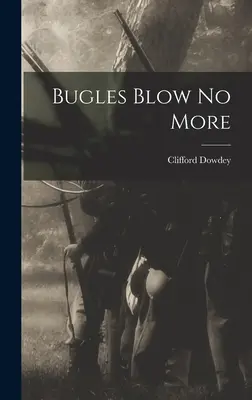 Hejnały już nie dmą - Bugles Blow No More