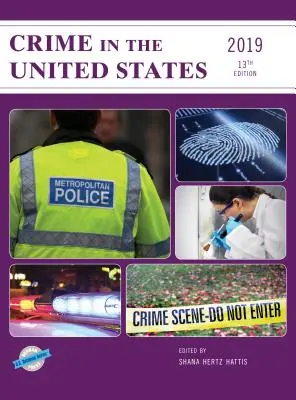 Przestępczość w Stanach Zjednoczonych 2019 - Crime in the United States 2019