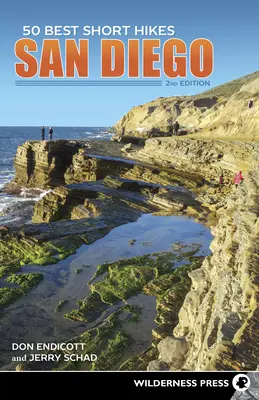 50 najlepszych krótkich wycieczek: San Diego - 50 Best Short Hikes: San Diego