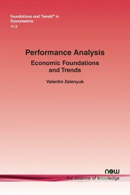 Analiza wydajności: Ekonomiczne podstawy i trendy - Performance Analysis: Economic Foundations and Trends