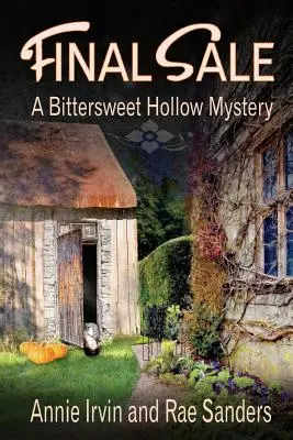 Ostateczna wyprzedaż: A Bittersweet Hollow Mystery - Final Sale: A Bittersweet Hollow Mystery