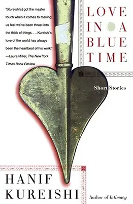 Miłość w błękitnym czasie: opowiadania - Love in a Blue Time: Short Stories