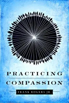 Praktykowanie współczucia - Practicing Compassion