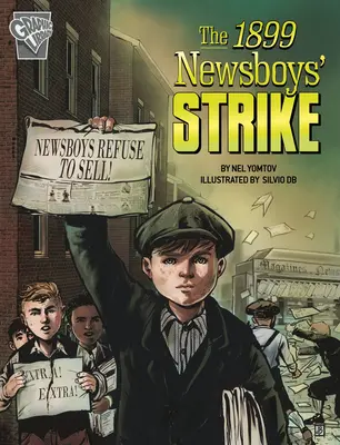 Strajk chłopców z 1899 roku - The 1899 Newsboys' Strike