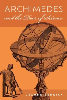 Archimedes i drzwi nauki: Nieśmiertelni nauki - Archimedes and the Door of Science: Immortals of Science