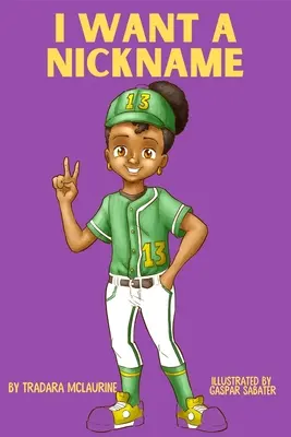 Chcę mieć przezwisko - I Want a Nickname