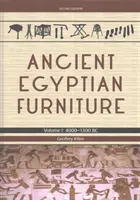 Starożytne meble egipskie: Tom I-III - Ancient Egyptian Furniture: Volumes I-III