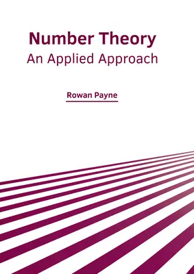 Teoria liczb: Podejście stosowane - Number Theory: An Applied Approach