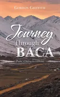 Podróż przez Baca: Poetyckie charakterystyki - Journey Through Baca: Poetic Characterisations