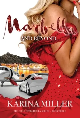 Marbella i nie tylko - Marbella and Beyond